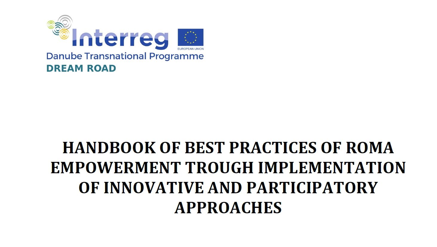 HANDBOOK OF BEST PRACTICES OF ROMA EMPOWERMENT TROUGH IMPLEMENTATION OF INNOVATIVE AND PARTICIPATORY APPROACHES